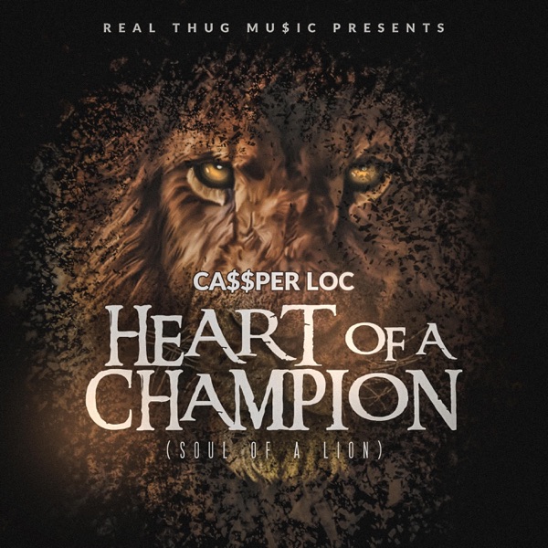 Heart of a Champion (Soul of a Lion)