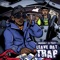 Leave Dat Trap (feat. AJ Tracey) - Unknown T lyrics