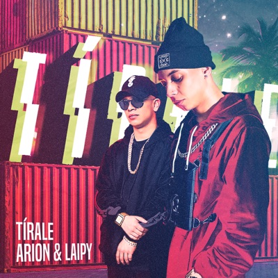 Tírale (feat. Arion) - Single
