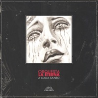 A Cada Santo - Single - LA ETERNA