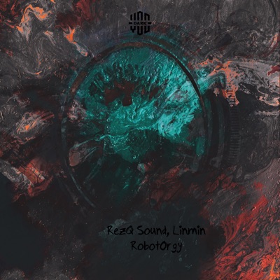 RobotOrgy - Single