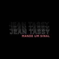 Mande um Sinal (Ao Vivo) - Single - Jean Tassy
