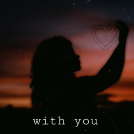 With You (feat. Raena) Samuel Anthony