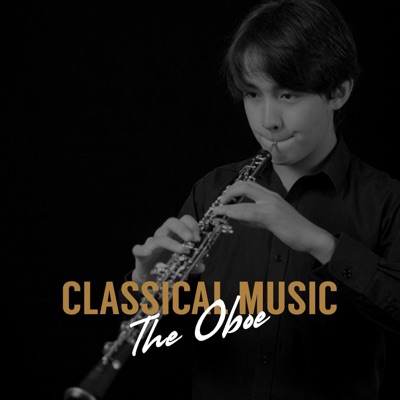 Classical Music: The Oboe