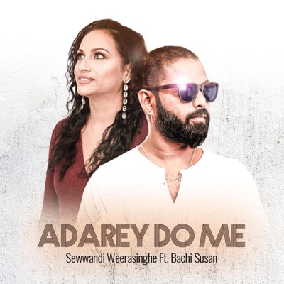 Adarey Do Me (feat. Bachi Susan) - Single