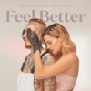 Feel Better (feat. Nanpa Básico) - Single