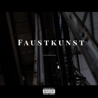Faustkunst (feat. 42) - Single - Fresse & Brotos Bandia
