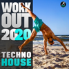 Workout 2020 Techno House - Workout Trance & Workout Electronica