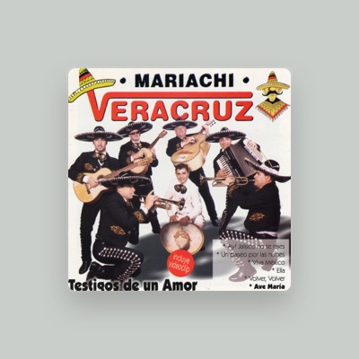 Poslechněte si interpreta Mariachi Veracruz, sledujte hudební videa, přečtěte si životopis, podívejte se na data turné a další informace.