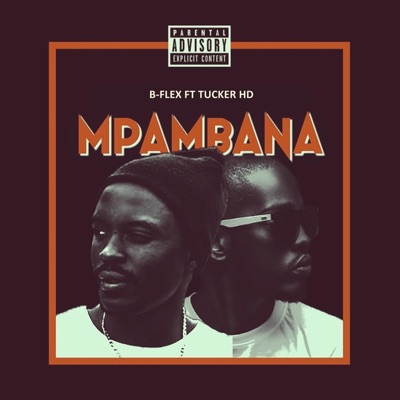 Mpambana (feat. Tucker HD) - Single