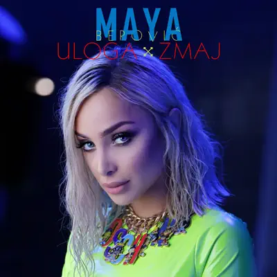 Zmaj - Single - Maya Berović