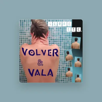Listen to Volver & Vala, watch music videos, read bio, see tour dates & more!