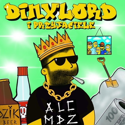 Dinxlord & Przyjaciele