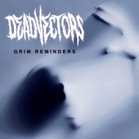 Grim Reminders - Single - DeadVectors