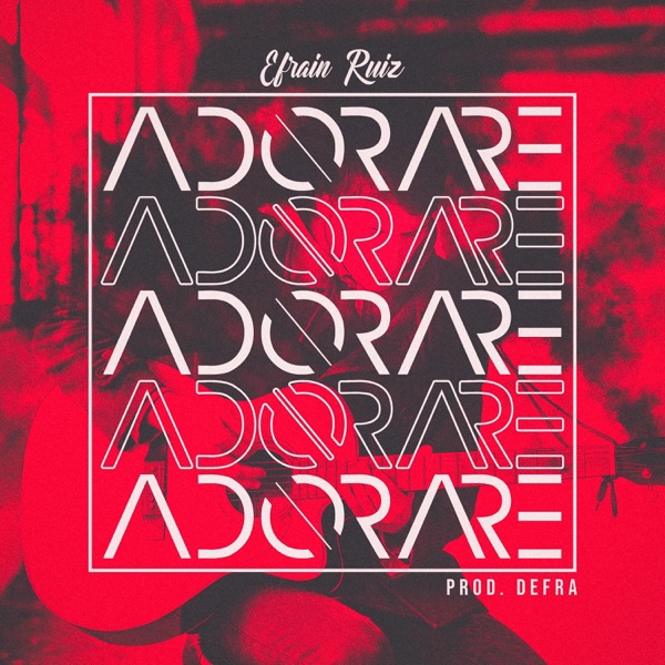 Adoraré