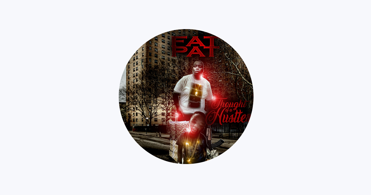 ‎Fat Pat - Apple Music