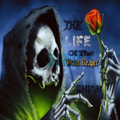 The Life of the Grim Reaper - EP