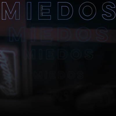 Miedos - Single