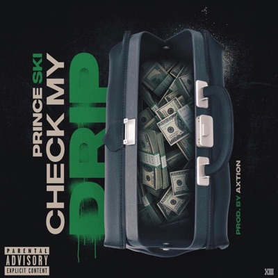 Check My Drip - Single