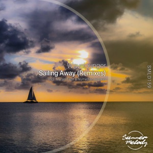 Sailing Away (Remixes) - Single