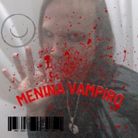 Menina Vampiro - Single - Carlipe CL