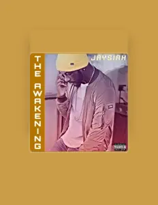 Listen to Jaysiah, watch music videos, read bio, see tour dates & more!
