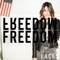 Freedom - LACES lyrics