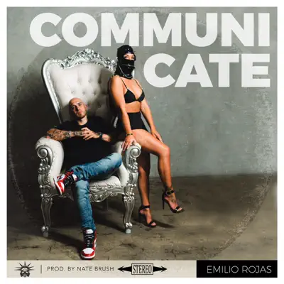 Communicate - Single - Emilio Rojas