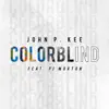 Stream & download Colorblind (feat. PJ Morton) - Single