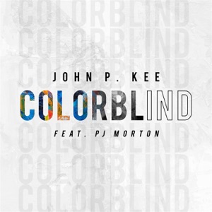 Colorblind (feat. PJ Morton)
