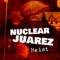 Clouds Over Mesilla - Nuclear Juarez lyrics