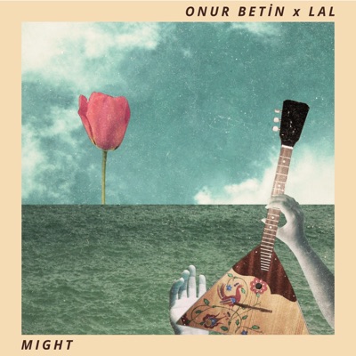 Might (feat. Lal) - Single