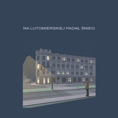Na Lutomierskiej Padał Śnieg - Single