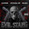 EVIL STANG (feat. Malakai & Crystal Ball Ant) - GLOCK MANE lyrics