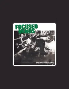 Posłuchaj wykonawcy Focused Minds, obejrzyj teledyski, przeczytaj biografię, zobacz daty tras koncertowych i nie tylko!