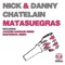 Matasuegras (Mastiksoul Remix) - Nick & Danny Chatelain lyrics