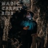 Magic Carpet Ride - Single