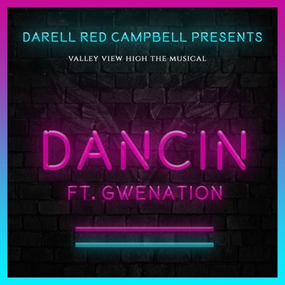 Dancin' (feat. Gwenation) - Single