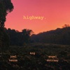 Highway (feat. Angel Ducraay & Joel Venom) - Single