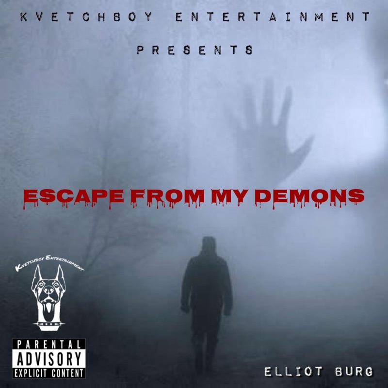 Escape from My Demons