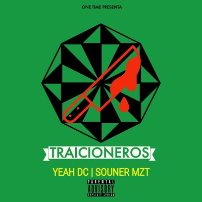 Traicioneros (feat. Souner Mzt) - Single