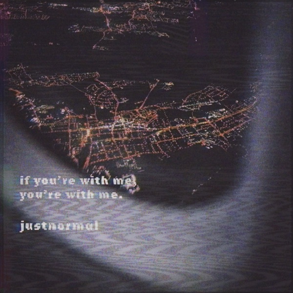 If You're with Me, You're with Me. - EP