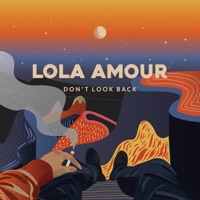 Don't Look Back - EP - Lola Amour