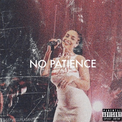 No Patience - Single