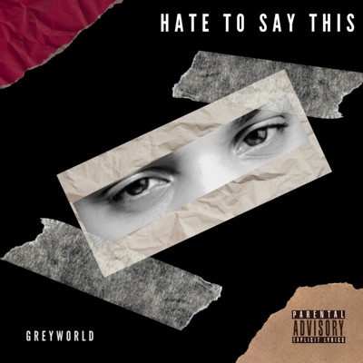 Hate to Say This - Single