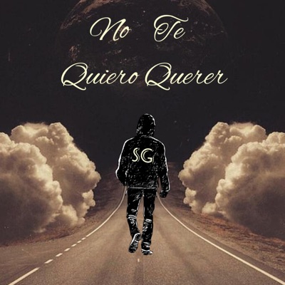 No Te Quiero Querer (feat. Lukexi) - Single