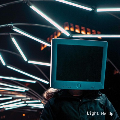 Light Me Up - Single