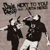 NEXT TO YOU