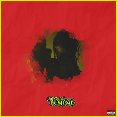 Push Me (feat. Joey Fatts) - Single