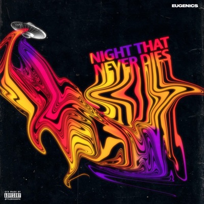 Night That Never Dies - Single